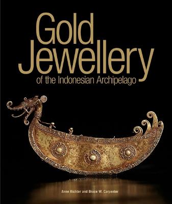 Gold Jewellery of the Indonesian Archipelago