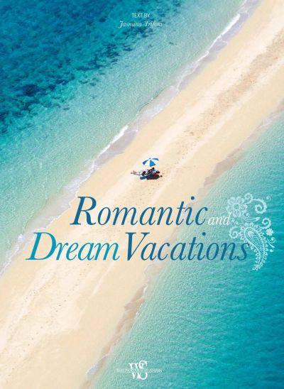 Romantic Dream Vacations