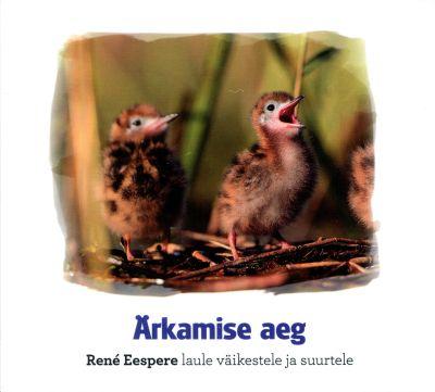 RENE EESPERE - ÄRKAMISE AEG (2015) CD