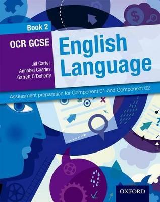 OCR GCSE English Language: Student Book 2