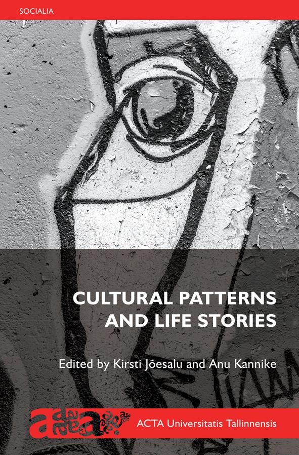 Cultural Patterns and Life Stories