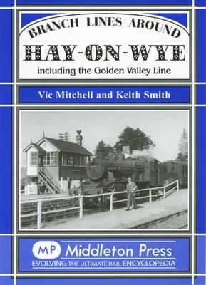 Branch Lines Around Hay-on-Wye
