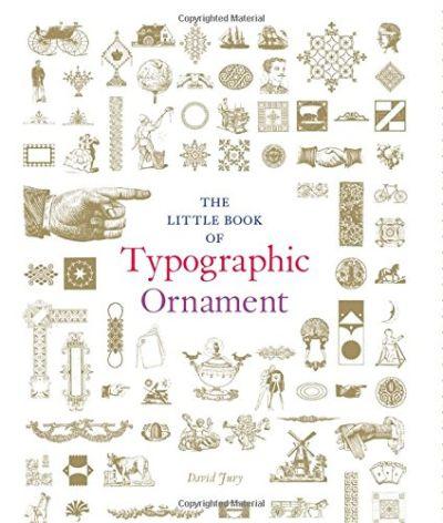 Little Book of Typographic Ornament
