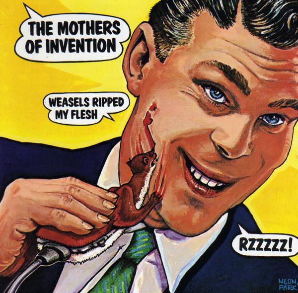 MOTHERS OF INVENTION - WEASELS RIPPED MY FLESH (1970) CD