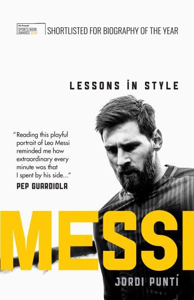 Messi. Lessons in Style