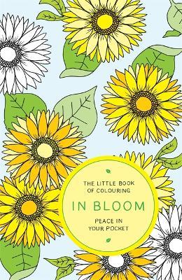 Little Book of Colouring: In Bloom