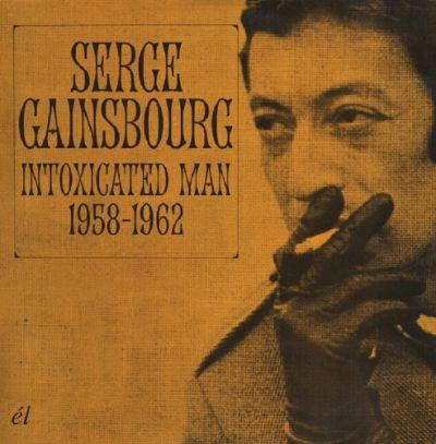 SERGE GAINSBOURG - INTOXICATED MAN 1958-62 (2015)2CD