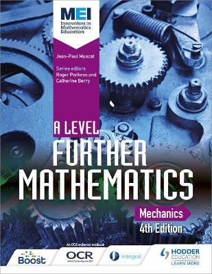 MEI A Level Further Mathematics Mechanics 4th Edition