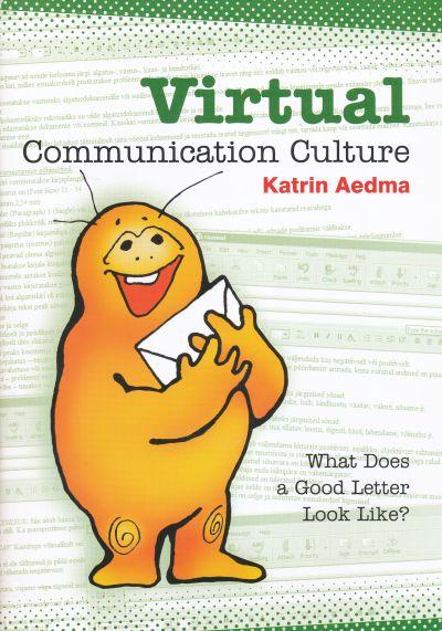 Virtual Communication Culture