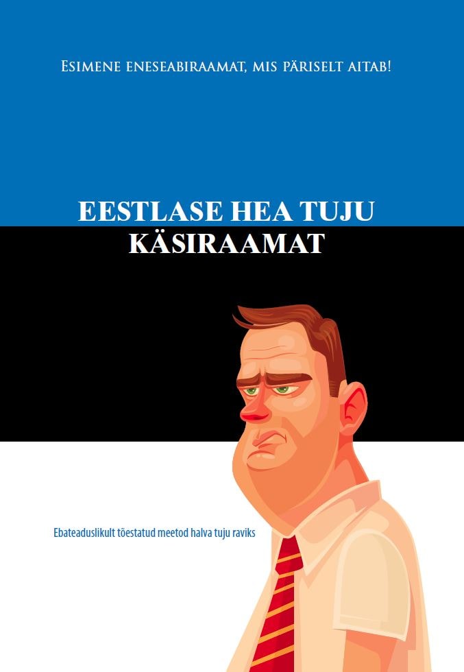 EESTLASE HEA TUJU KÄSIRAAMAT