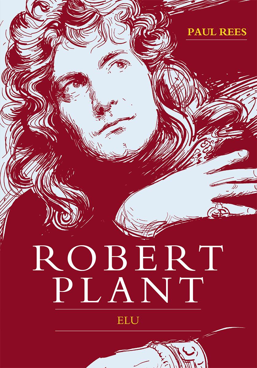 Robert Plant. Elu