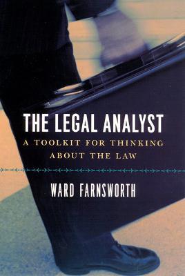 Legal Analyst - A Toolkit for Thinking about the Law