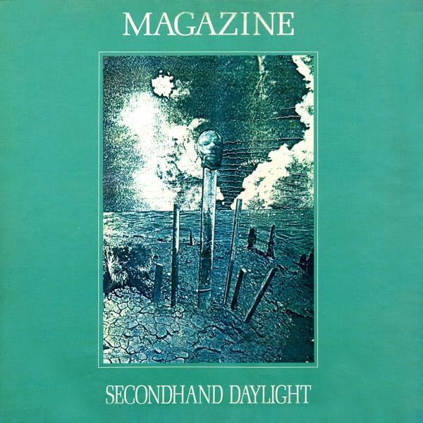 Magazine - Secondhand Daylight (1979) LP