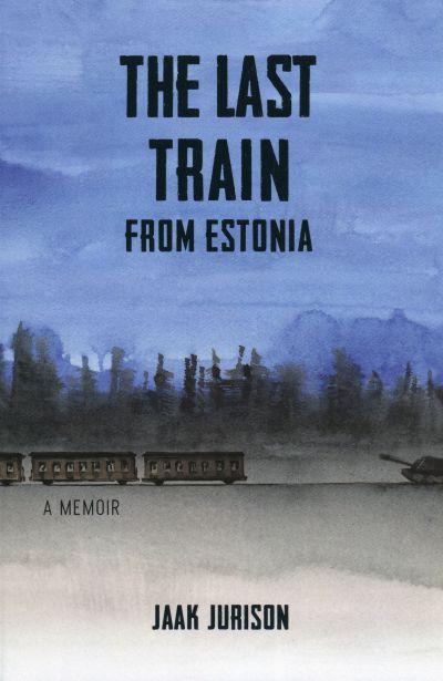 Last Train From Estonia