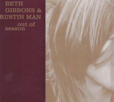 Beth Gibbons & Rustin Man - Out of Season (2002) LP