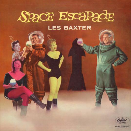 Les Baxter - Space Escapade (1958) LP