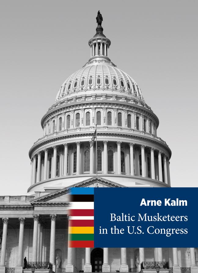 Baltic Musketeers in the U.S. Congress