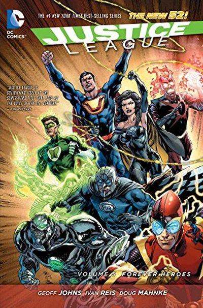 Justice League: 05 Forever Heroes