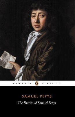 Diary of Samuel Pepys: A Selection