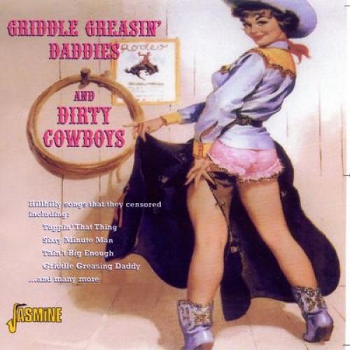 V/A - CRIDDLE GREASIN' DADDIES & DIRTY COWBOYS CD