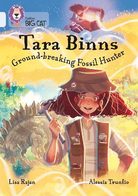 Tara Binns: Ground-breaking Fossil Hunter