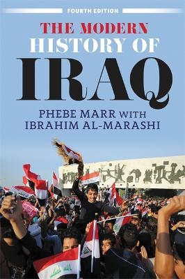 The Modern History of Iraq (Fourth Edition)