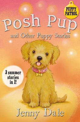 Posh Pup and Other Puppy Stories