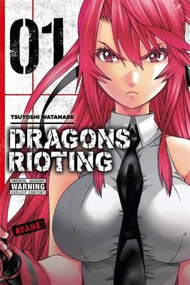 Dragons Rioting, Vol. 1