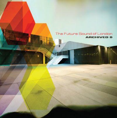 Future Sound of London - Archived 8 (2015) LP
