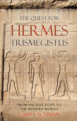 Quest For Hermes Trismegistus