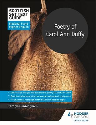 Scottish Set Text Guide: Poetry of Carol Ann Duffy for National 5 and Higher English