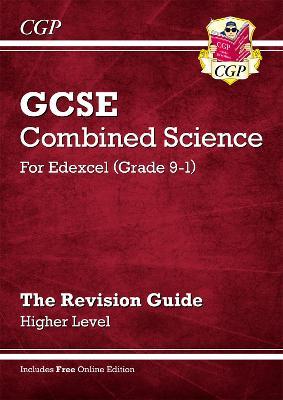 New GCSE Combined Science Edexcel Revision Guide - Higher includes Online Edition, Videos & Quizzes