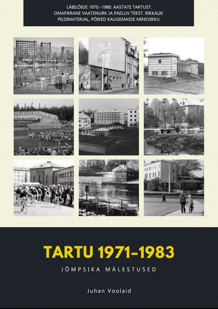 TARTU 1971–1983. JÕMPSIKA MÄLESTUSED