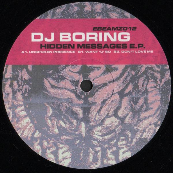 DJ BORING - HIDDEN MESSAGES (2017) 12"