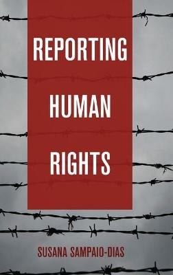 Reporting Human Rights