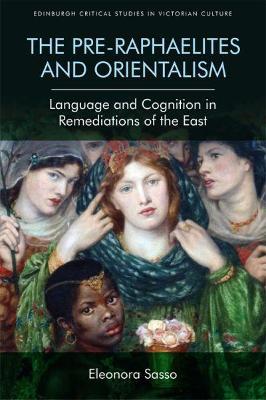 Pre-Raphaelites and Orientalism
