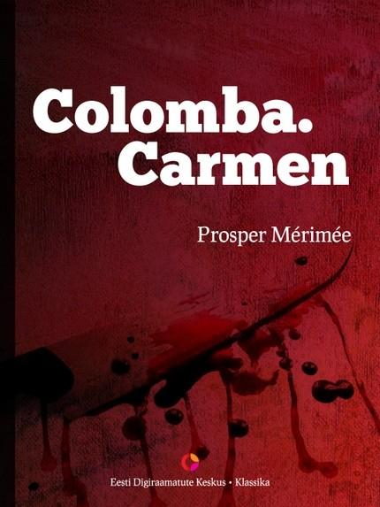 E-raamat: Colomba. Carmen