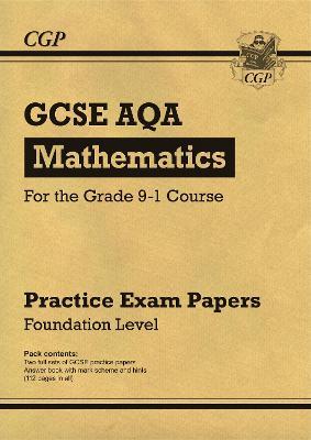 GCSE Maths AQA Practice Papers: Foundation