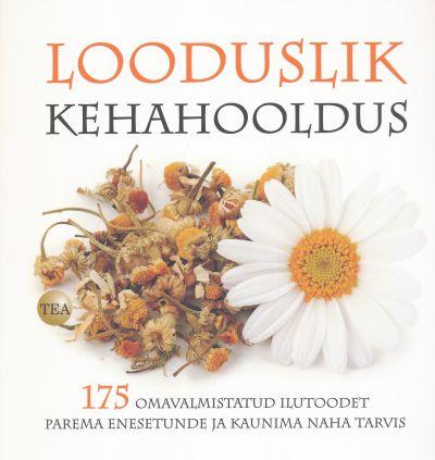 LOODUSLIK KEHAHOOLDUS