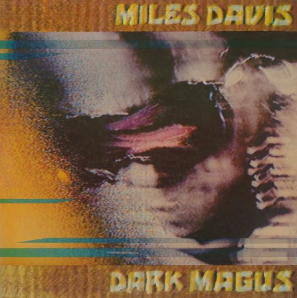 Miles Davis - Dark Magus (1977) 2LP