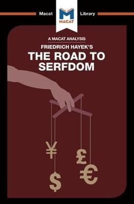 Analysis of Friedrich Hayek's The Road to Serfdom