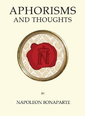 Aphorisms and Thoughts