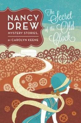 Nancy Drew: The Secret of the Old Clock: Book One