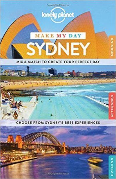 Lonely Planet: Make My Day Sydney