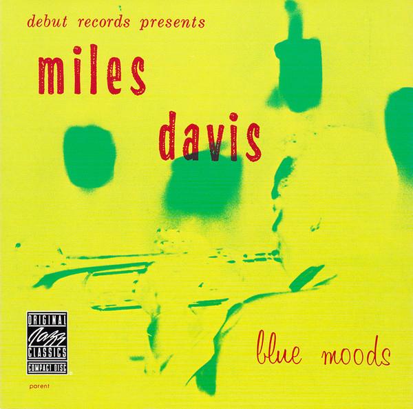 MILES DAVIS - BLUE MOODS (1955) CD