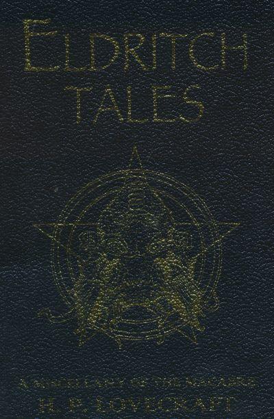 Eldritch Tales: a Miscellany of the Macabre