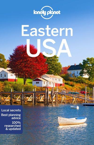 Lonely Planet: Eastern Usa