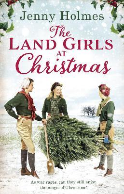 Land Girls at Christmas