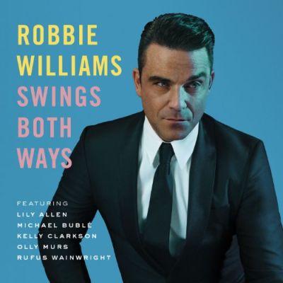 ROBBIE WILLIAMS - SWINGS BOTH WAYS (2013) CD