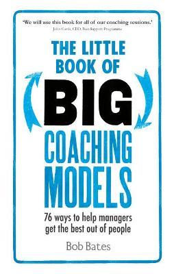 Little Book of Big Coaching Models